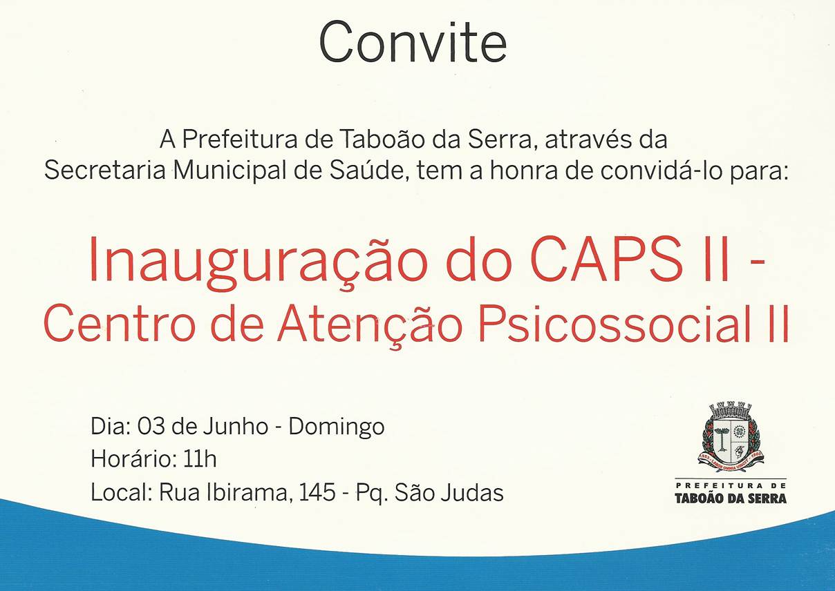 Inauguração do CAPS II Taboão da Serra